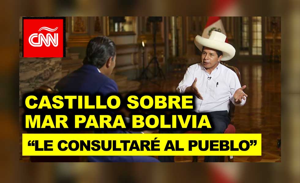 Pedro Castillo y la salida al mar de Bolivia