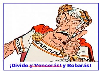 Divide y robarás