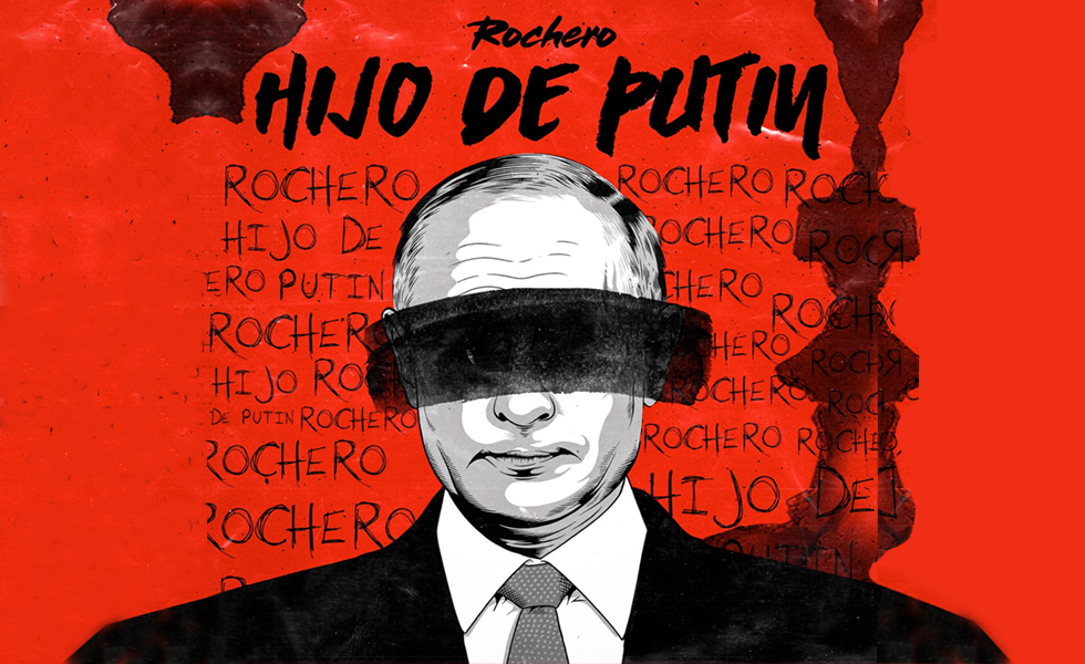 ¡HIJO DE PUTIN!