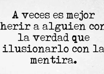 La verdad es la mejor mentira