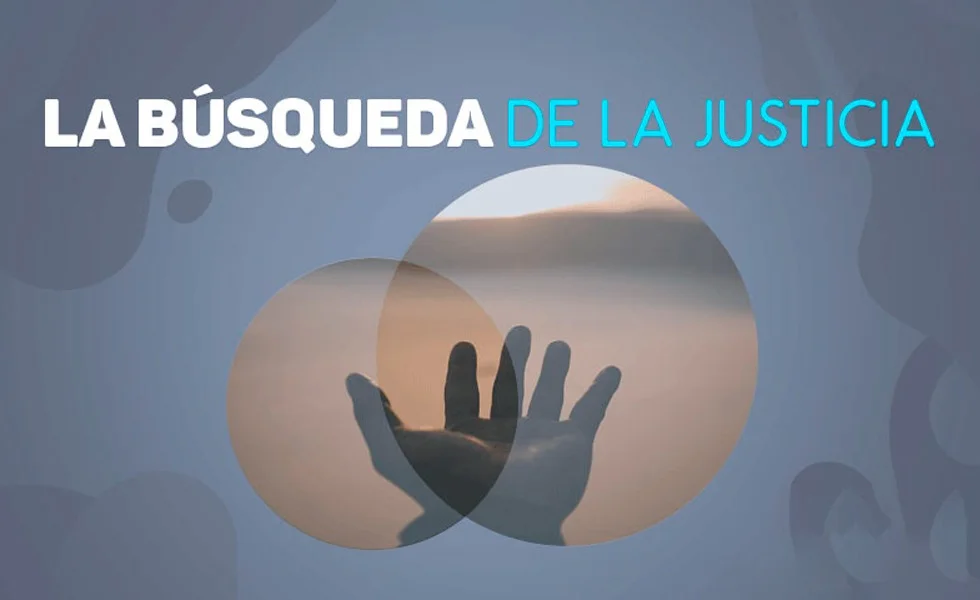 La búsqueda de la justicia