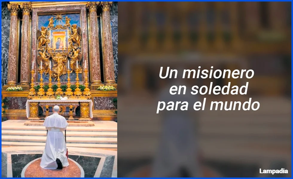 ¿Qué nos dice el Misionero-Papa?